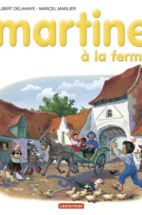 Résumé de Martine à la ferme