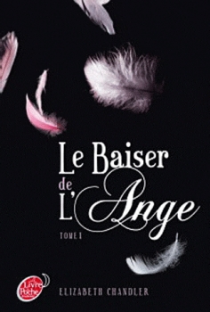 Résumé de Le baiser de l'ange, tome 1 : L'accident