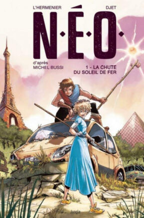 Résumé de N.É.O. (BD), tome 1 : La chute du soleil de fer