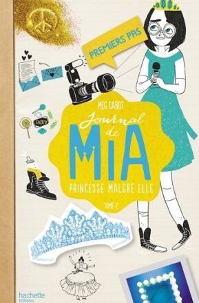 Résumé de Journal d'une princesse / Journal de Mia : Princesse malgré elle, tome 02 : Premiers pas d'une princesse / Premiers pas
