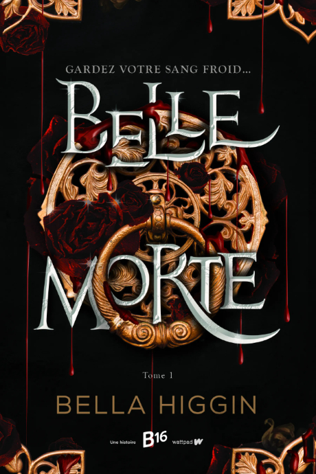 Résumé de Belle Morte, tome 1