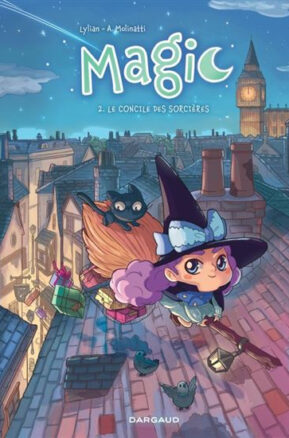 Résumé de Magic (Lylian), tome 2 : Le Concile des Sorcières