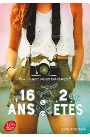 Résumé de 16 ans, 2 étés