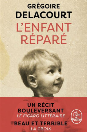 Résumé de L'enfant réparé