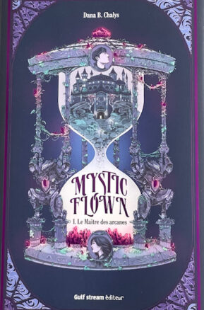 Résumé de Mystic Flown, tome 1 : Le Maître des arcanes