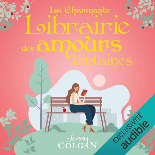 Résumé de La charmante librairie des amours lointaines