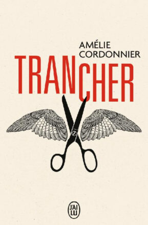 Résumé de Trancher