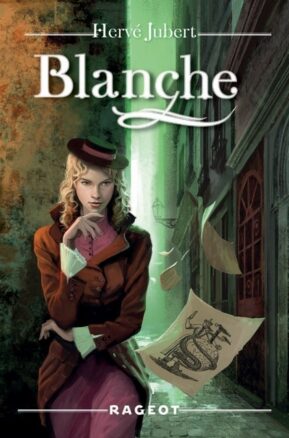 Résumé de Blanche ou La Triple Contrainte de l'Enfer / Blanche
