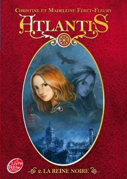 Résumé de Atlantis, tome 2 : La Reine noire