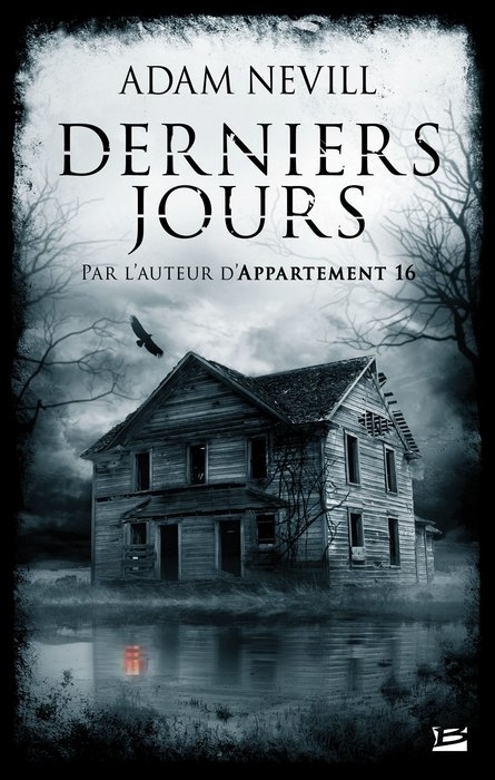 Résumé de Derniers jours