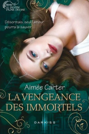 Résumé de Le destin d'une déesse, tome 3 : La Vengeance des Immortels