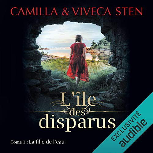 Résumé de L'île des disparus, tome 1 : La fille de l'eau