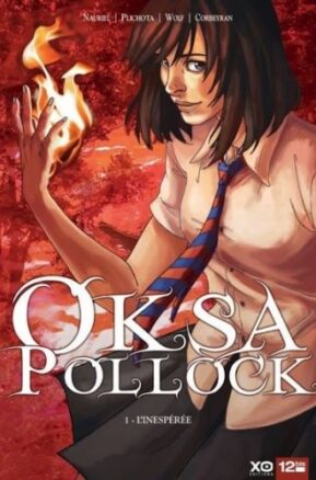 Résumé de Oksa Pollock (BD), tome 1 : L'inespérée