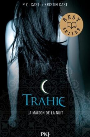 Résumé de La maison de la nuit, tome 02 : Trahie