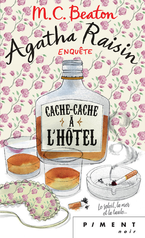 Résumé de Agatha Raisin enquête, tome 17 : Cache-cache à l'hôtel