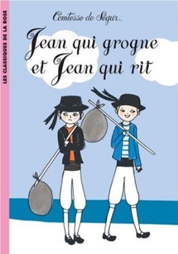 Résumé de Jean qui grogne et Jean qui rit