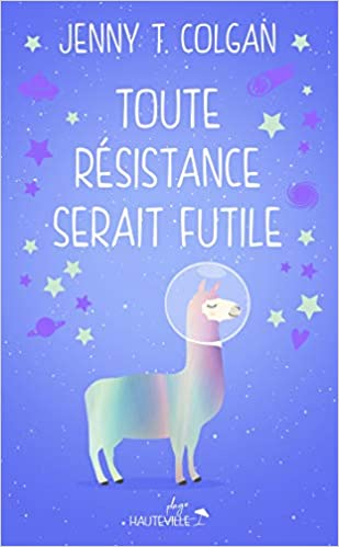 Résumé de Toute résistance serait futile