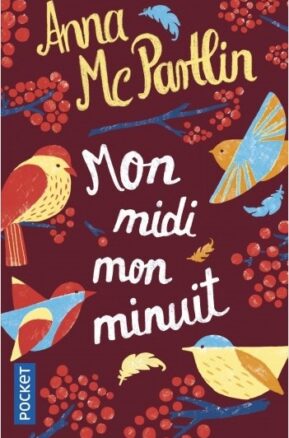 Résumé de Mon midi mon minuit