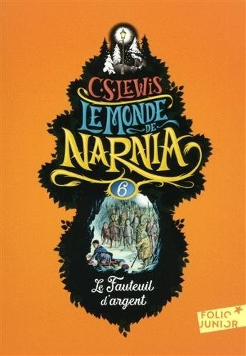 Résumé de Les Chroniques de Narnia / Le Monde de Narnia, tome 6 : Le Fauteuil d'argent