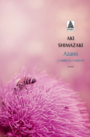 Résumé de L'Ombre du chardon, tome 1 : Azami