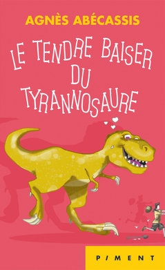 Résumé de Le Tendre Baiser du tyrannosaure