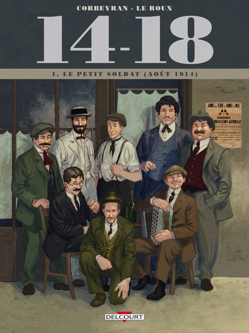 Résumé de 14-18, tome 01 : Le petit soldat (août 1914)