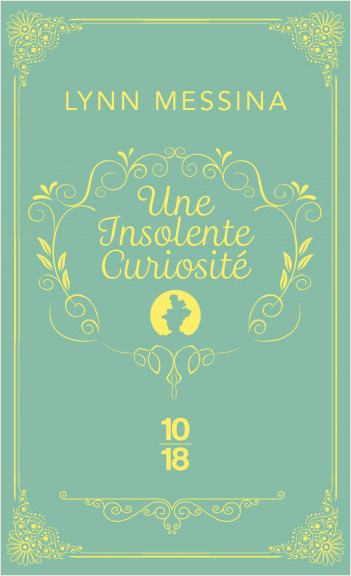 Résumé de Une enquête de Beatrice Hyde-Clare, tome 1 : Une insolente curiosité
