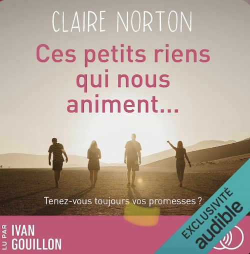 Résumé de Ces petits riens qui nous animent...