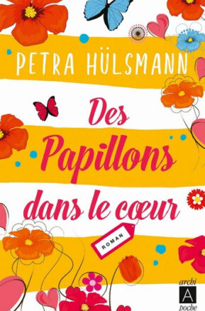 Résumé de Des papillons dans le coeur